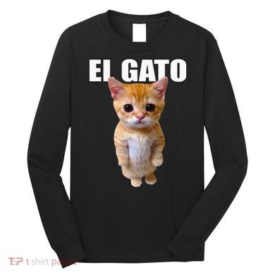 El Gato Meme Sad Crying Cat Munchkin Kitty Meme Trendy Long Sleeve Shirt