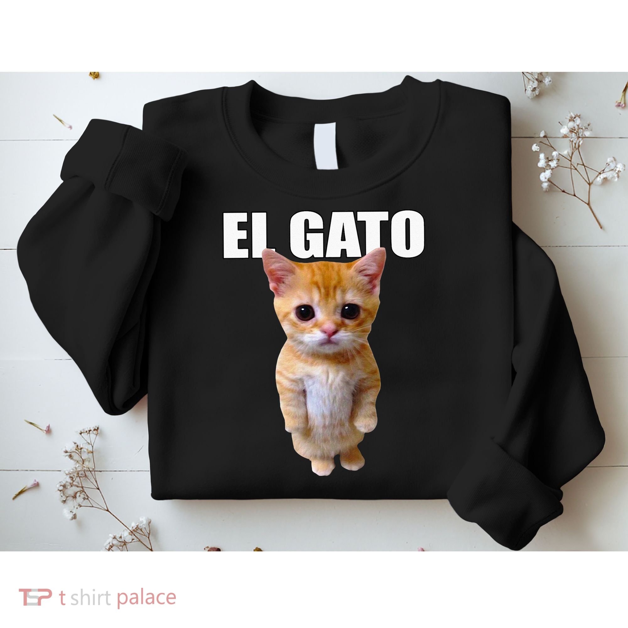 El Gato Meme Sad Crying Cat Munchkin Kitty Meme Trendy Sweatshirt