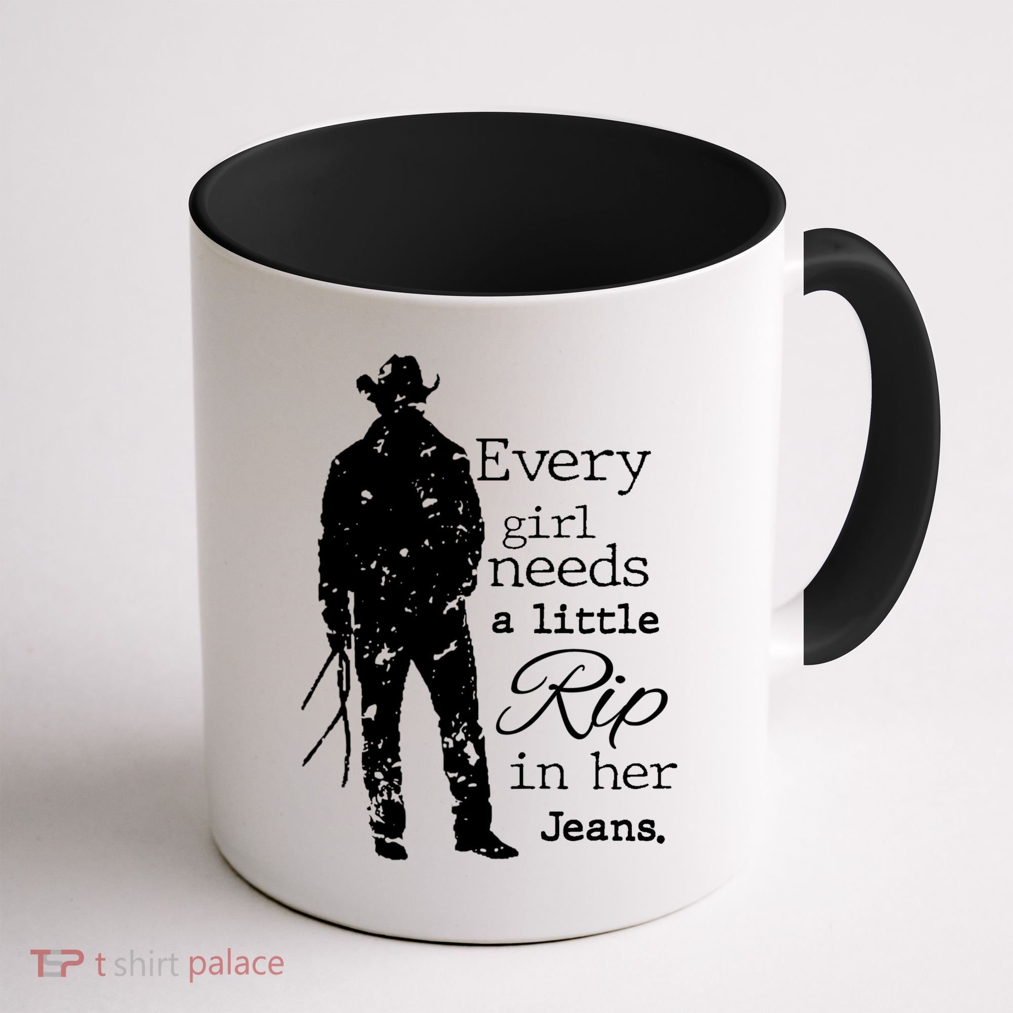 Every Girl Needs A Little Rip In Her Jeans Coffee Mug