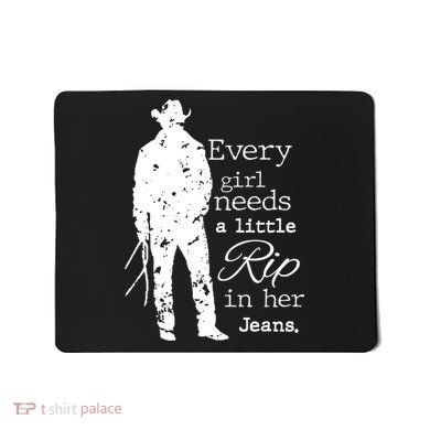 Every Girl Needs A Little Rip In Her Jeans Mousepad