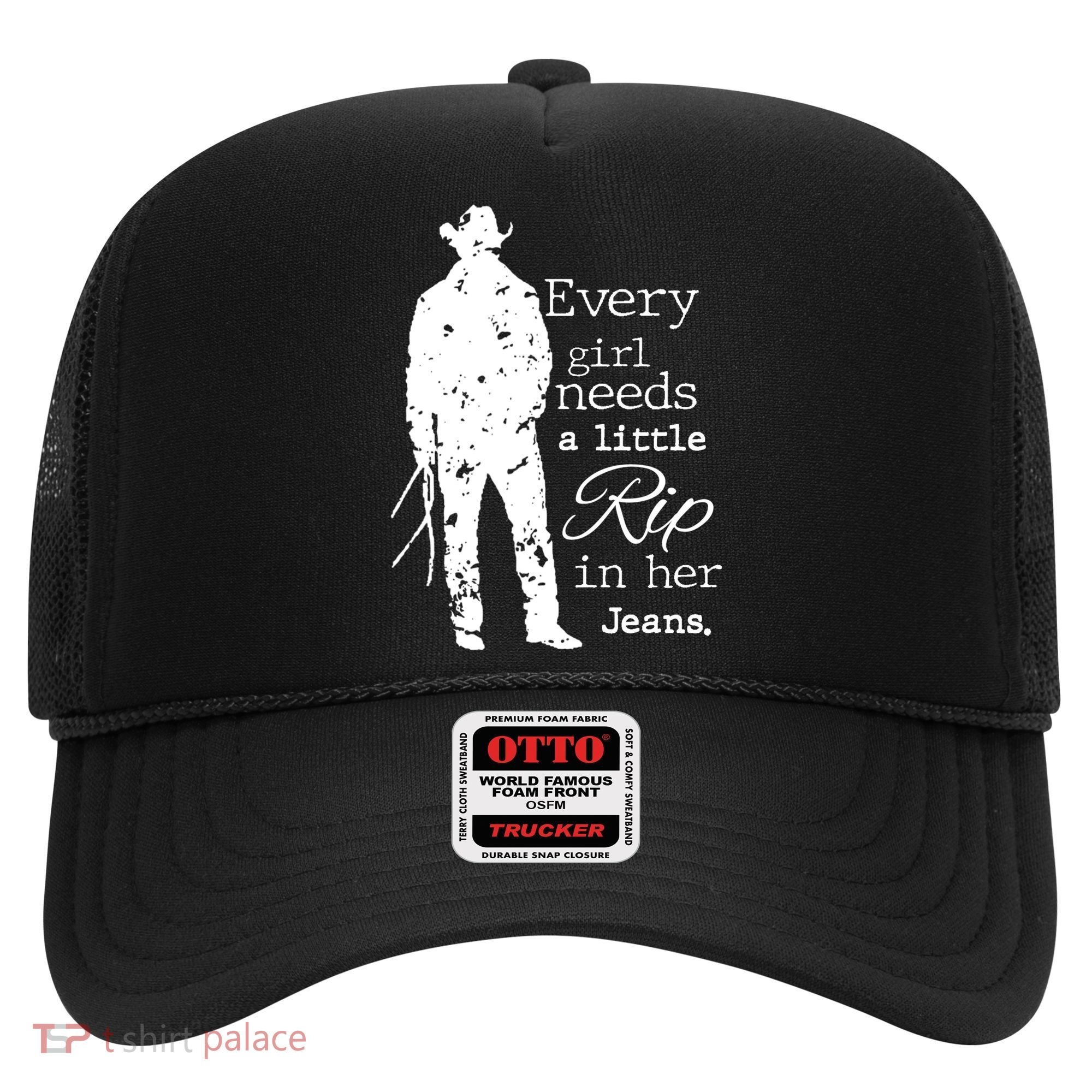 Every Girl Needs A Little Rip In Her Jeans Hat