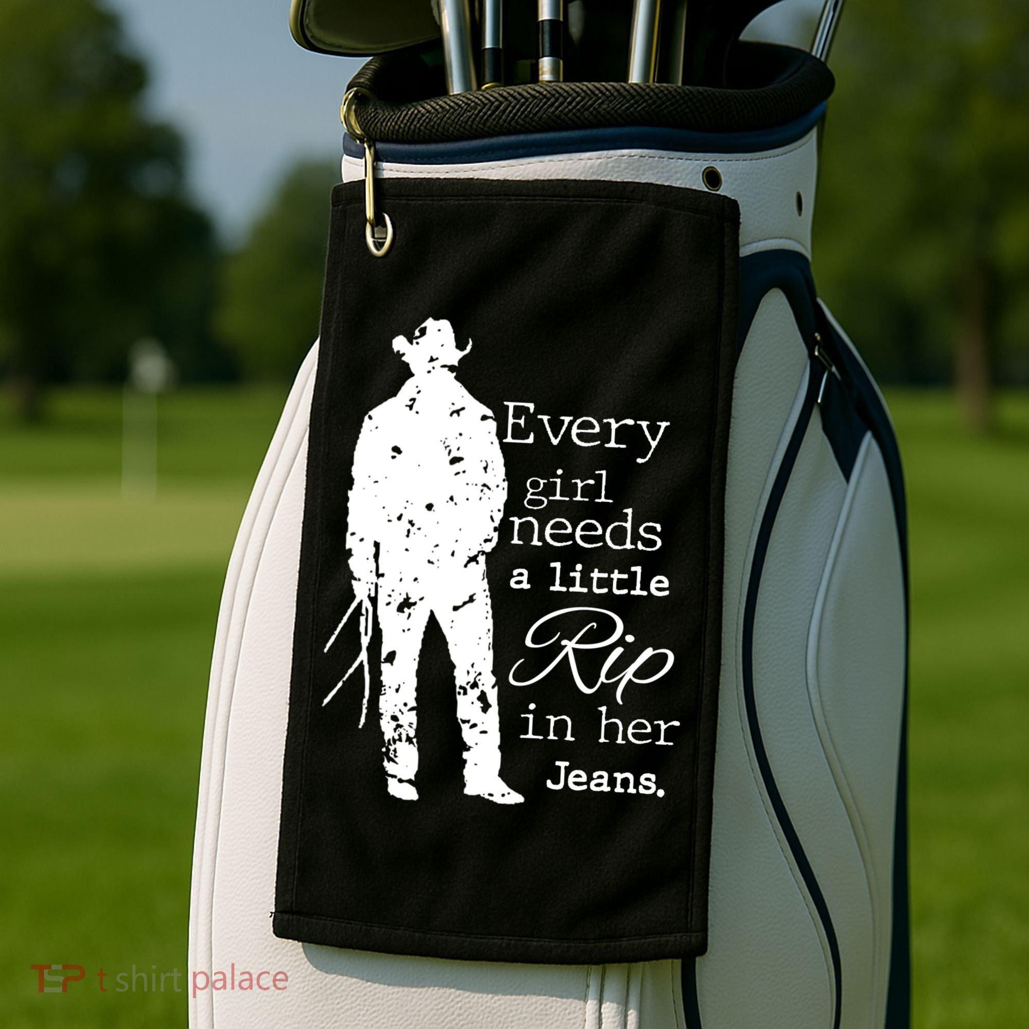 Every Girl Needs A Little Rip In Her Jeans Golf Towel