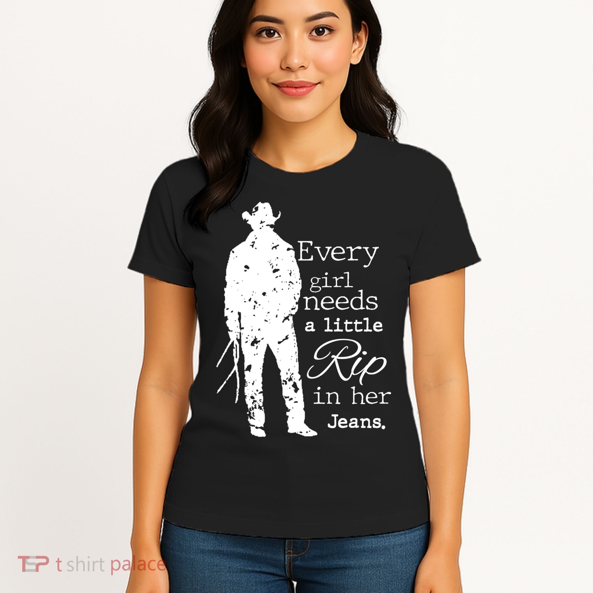 Every Girl Needs A Little Rip In Her Jeans Women's T-Shirt