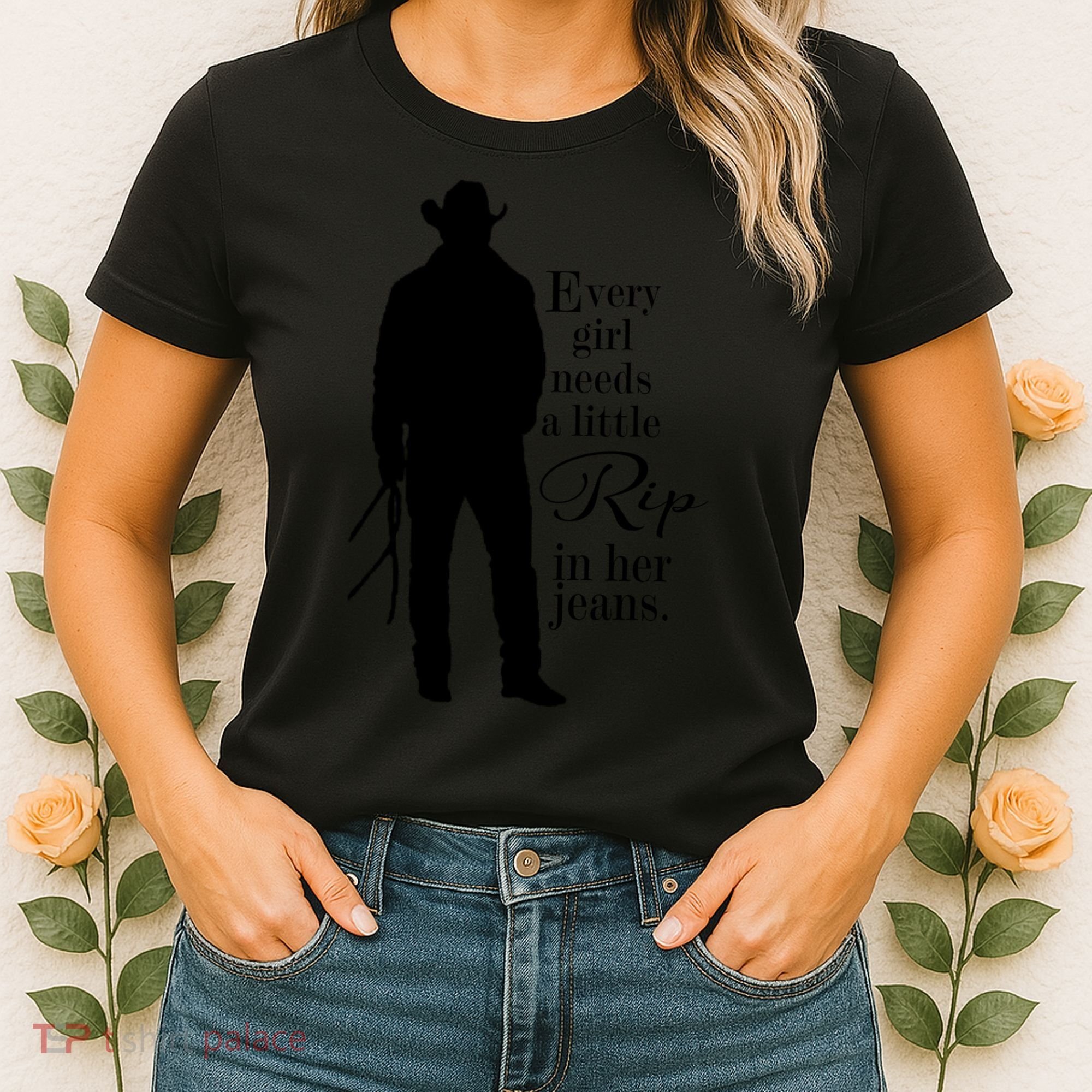 Every Girl Needs A Little Rip In Her Jeans Women's T-Shirt
