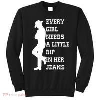 Every Girl Needs A Little Rip In Her Jeans Sweatshirt thumb 0