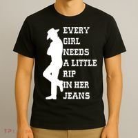 Every Girl Needs A Little Rip In Her Jeans T-Shirt thumb 3