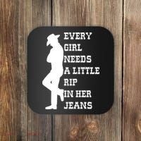 Every Girl Needs A Little Rip In Her Jeans Coaster thumb 0