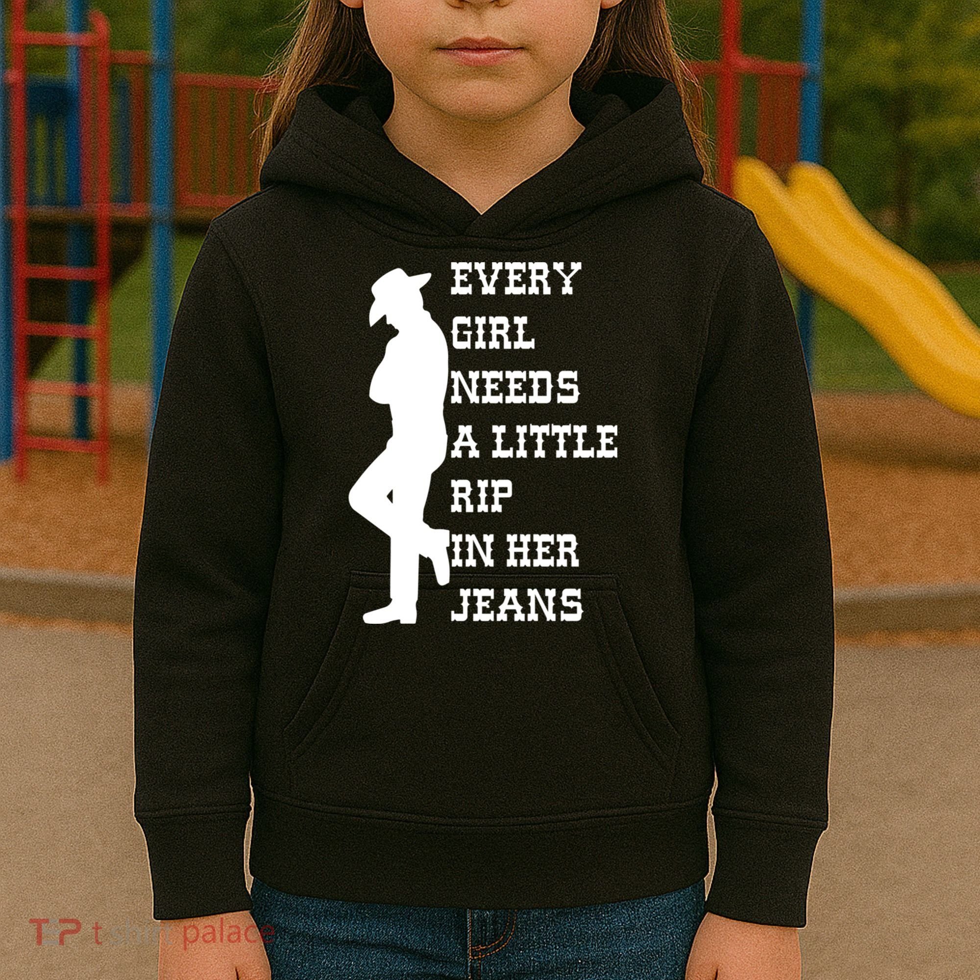 Every Girl Needs A Little Rip In Her Jeans Kids Hoodie