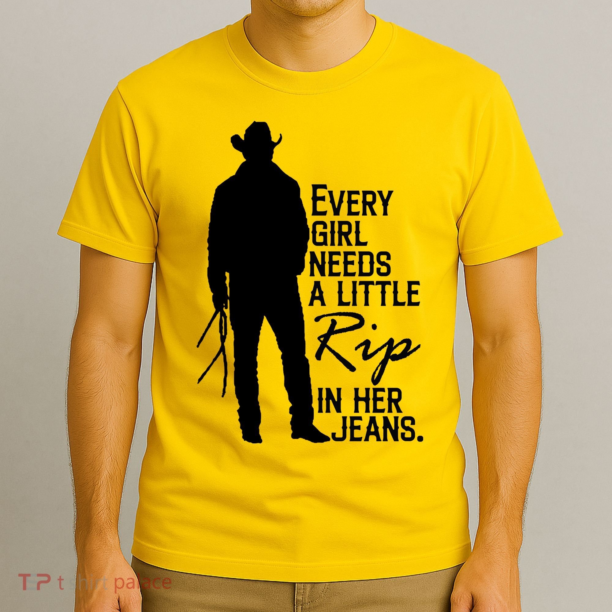 Every Girl Needs A Little RIP In Her Jeans Funny Cowboy T-Shirt