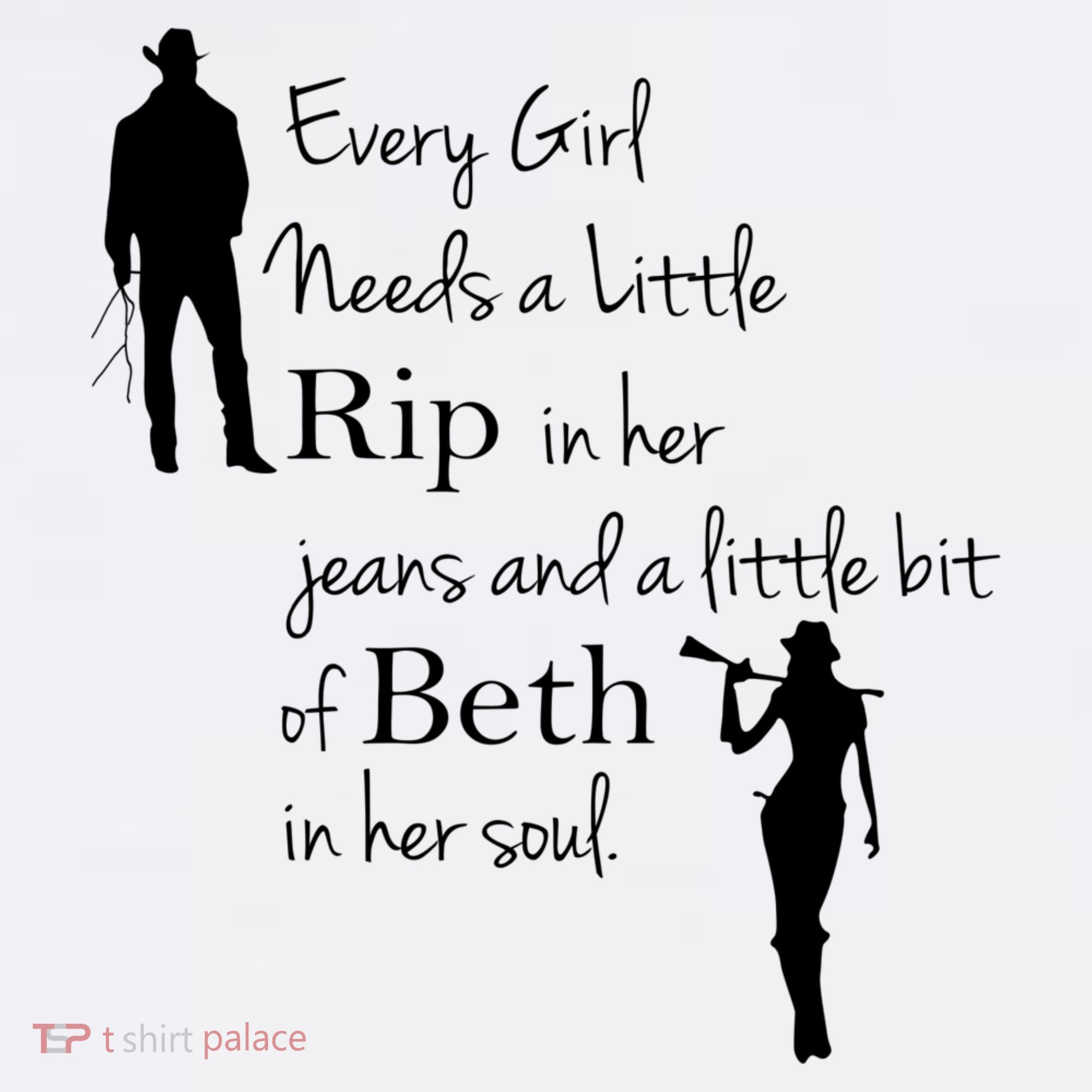 Every Girl Needs A Little Rip In Her Jeans And Beth In Her Soul Women's Hoodie