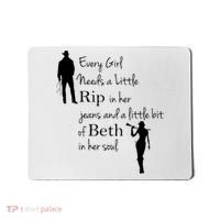 Every Girl Needs A Little Rip In Her Jeans And Beth In Her Soul Mousepad thumb 0