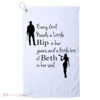Every Girl Needs A Little Rip In Her Jeans And Beth In Her Soul Golf Towel thumb 0