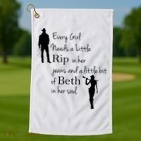 Every Girl Needs A Little Rip In Her Jeans And Beth In Her Soul Golf Towel thumb 1