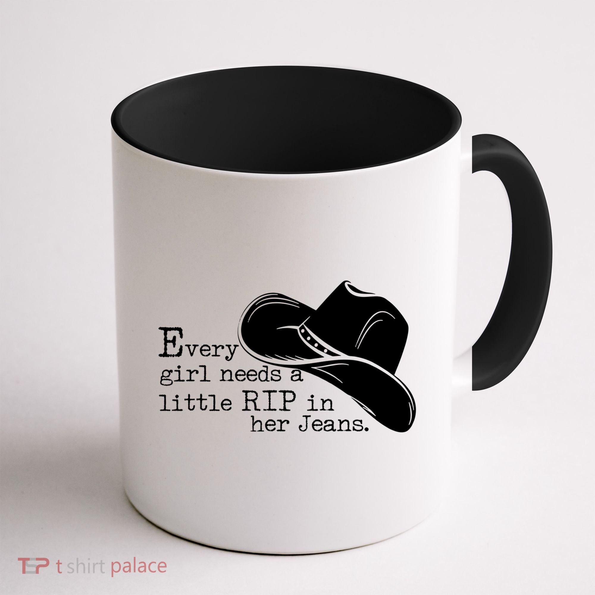 Every Girl Needs A Little Rip In Her Jeans Coffee Mug