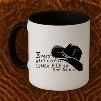 Every Girl Needs A Little Rip In Her Jeans Coffee Mug thumb 2