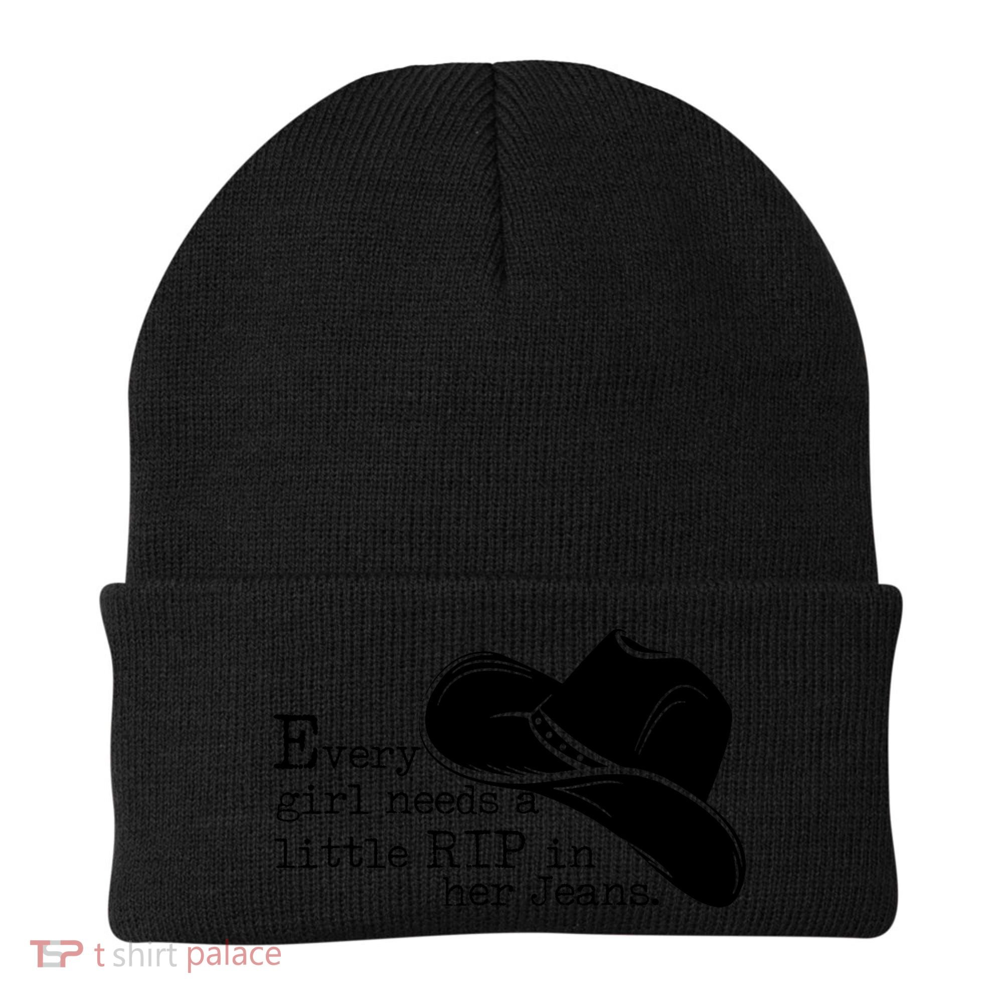 Every Girl Needs A Little Rip In Her Jeans Beanie