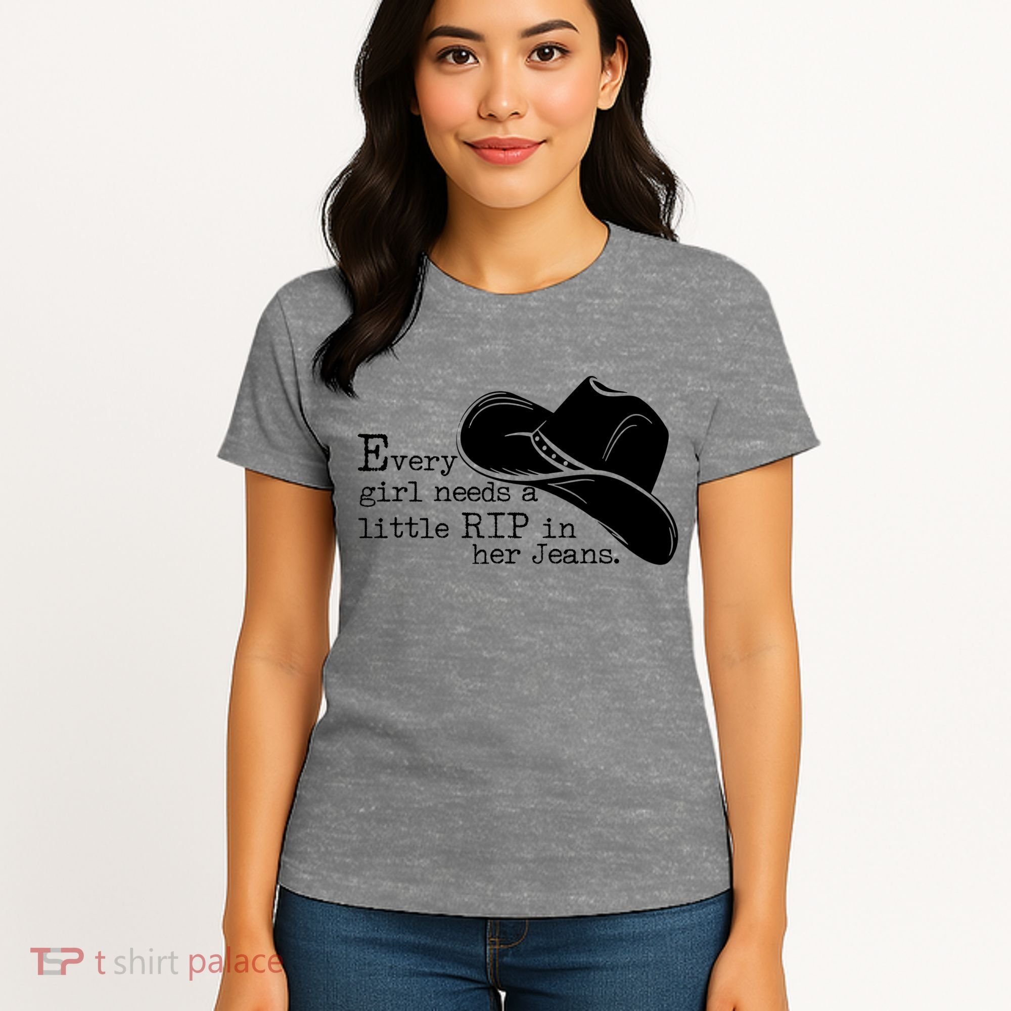 Every Girl Needs A Little Rip In Her Jeans Women's T-Shirt