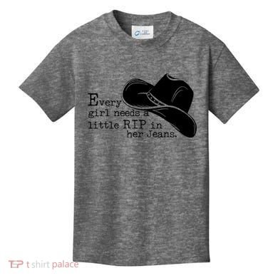 Every Girl Needs A Little Rip In Her Jeans Kids T-Shirt