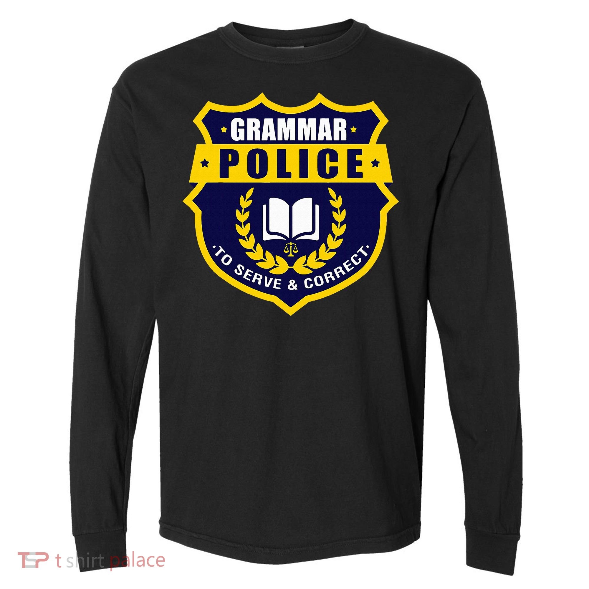 English Grammar Police Comfort Colors Heavyweight Long Sleeve T-Shirt