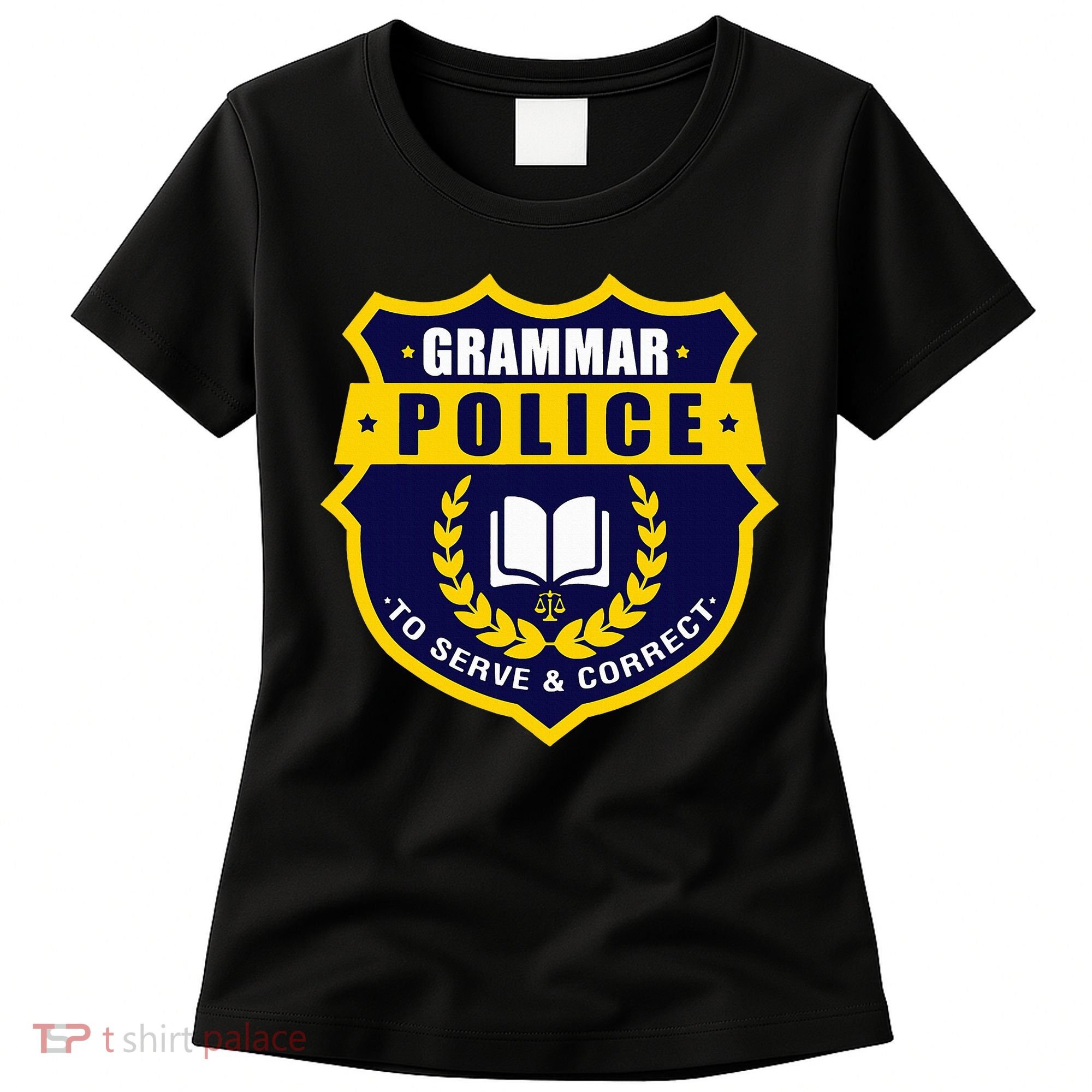 English Grammar Police Women's T-Shirt