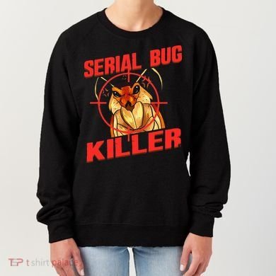 Exterminator Gift Pest Controller Mice or Bed Bug Killer Women's Sweatshirt