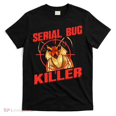 Exterminator Gift Pest Controller Mice or Bed Bug Killer T-Shirt