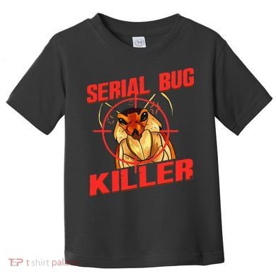 Exterminator Gift Pest Controller Mice or Bed Bug Killer Toddler T-Shirt