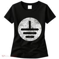 Electrical Ground Symbol Stay Grounded Electric Tech Women's T-Shirt thumb 0