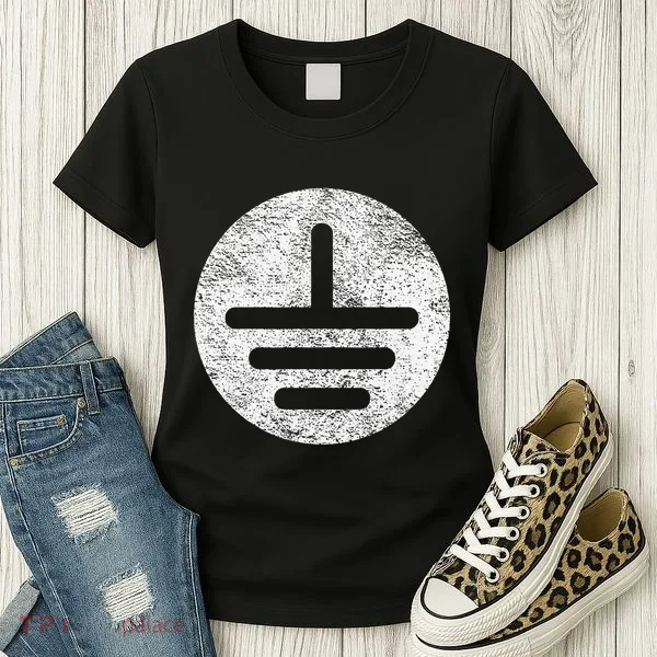 Electrical Ground Symbol Stay Grounded Electric Tech Women's T-Shirt