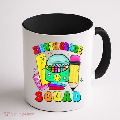 Eighth Grade Squad 8th Grade Team Back To School Boy Girl Coffee Mug back