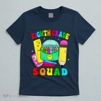 Eighth Grade Squad 8th Grade Team Back To School Boy Girl T-Shirt thumb 5