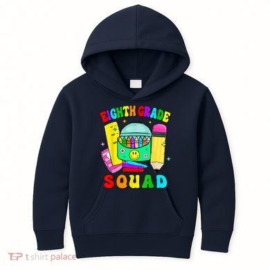 Eighth Grade Squad 8th Grade Team Back To School Boy Girl Kids Hoodie