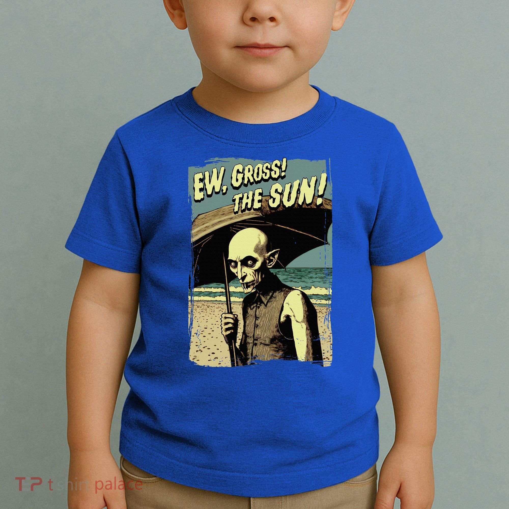 Ew Gross! The Sun! Vampire At The Sunny Beach Summer Goth Toddler T-Shirt