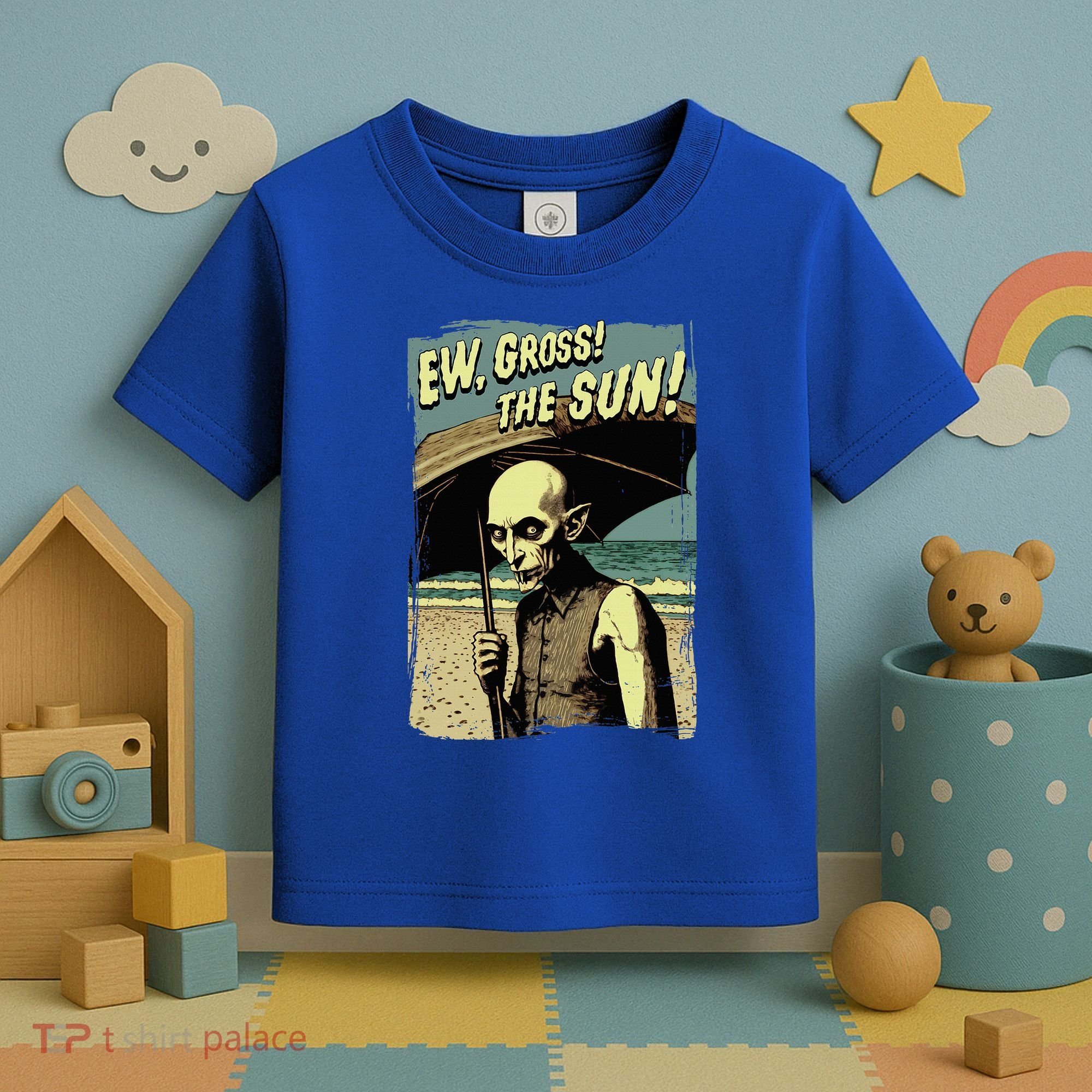 Ew Gross! The Sun! Vampire At The Sunny Beach Summer Goth Toddler T-Shirt