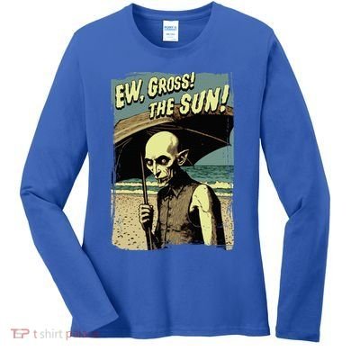Ew Gross! The Sun! Vampire At The Sunny Beach Summer Goth Women's Long Sleeve Shirt