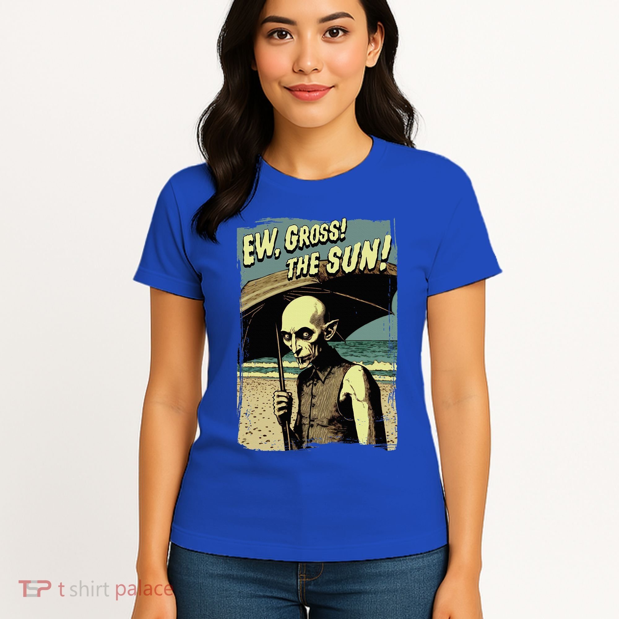Ew Gross! The Sun! Vampire At The Sunny Beach Summer Goth Women's T-Shirt
