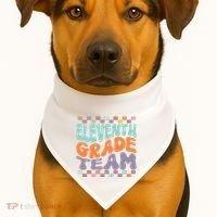 Eleventh Grade Team Teacher Student Back To School 11th Grade Gift USA-Made Doggie Bandana thumb 1