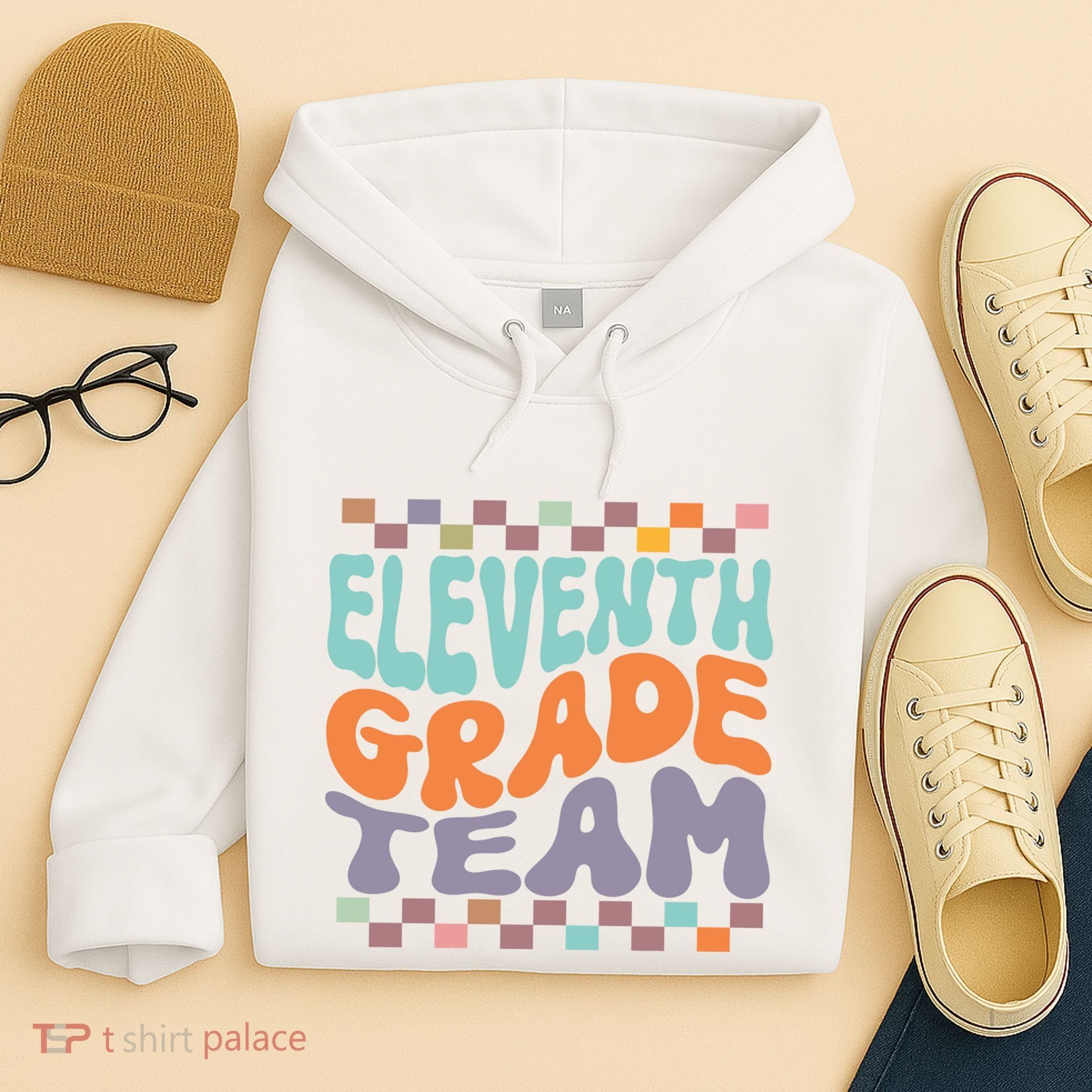 Eleventh Grade Team Teacher Student Back To School 11th Grade Gift Hoodie