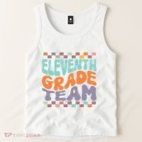 Eleventh Grade Team Teacher Student Back To School 11th Grade Gift Tank Top thumb 2