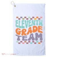 Eleventh Grade Team Teacher Student Back To School 11th Grade Gift Golf Towel thumb 0