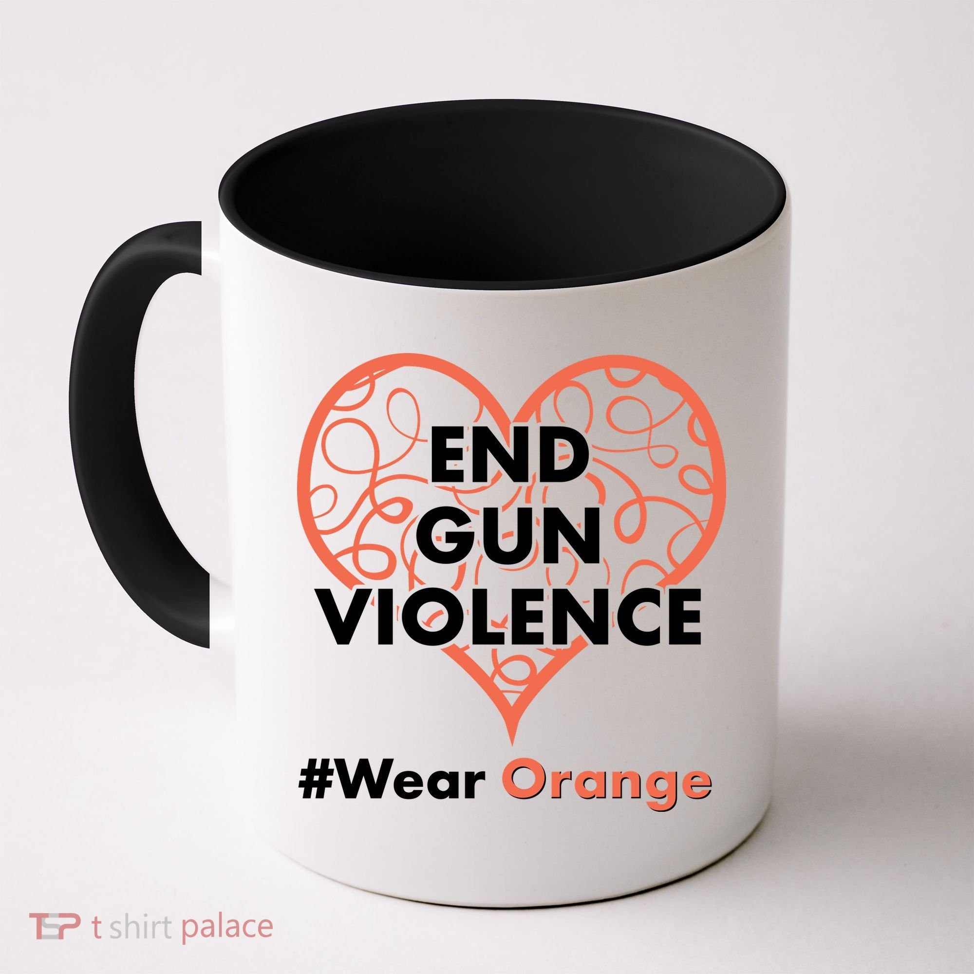End Gun Violence #Wear Orange Coffee Mug