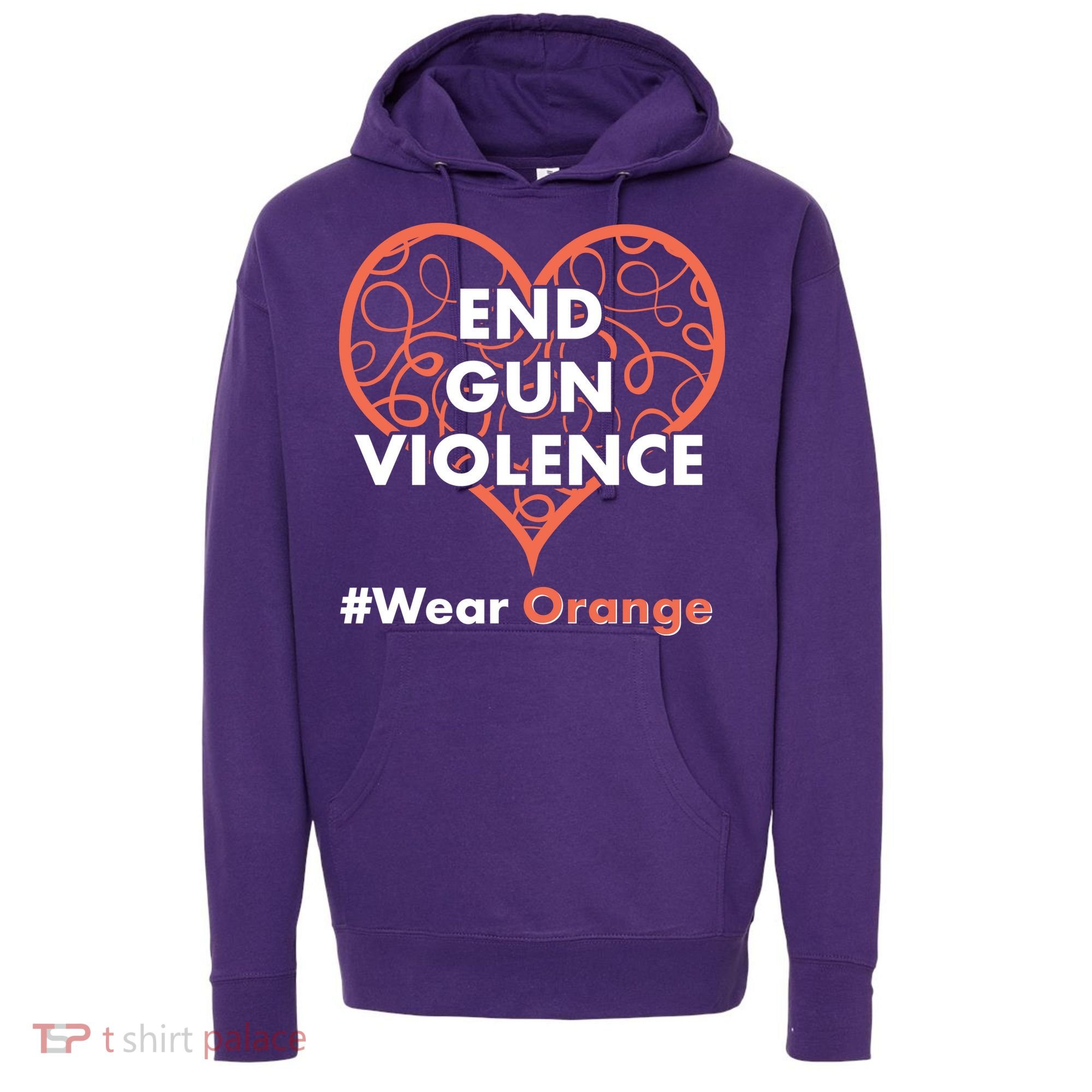 End Gun Violence #Wear Orange Hoodie