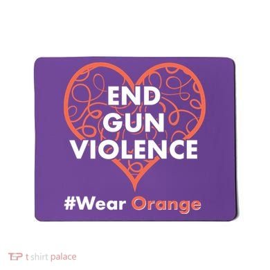 End Gun Violence #Wear Orange Mousepad