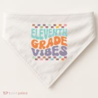 Eleventh Grade Vibes Retro Groovy 11th Grade Back To School USA-Made Doggie Bandana thumb 0