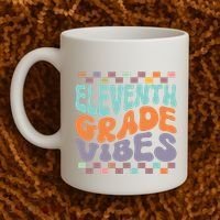 Eleventh Grade Vibes Retro Groovy 11th Grade Back To School Coffee Mug thumb 2