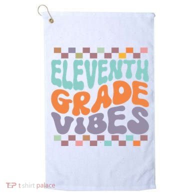 Eleventh Grade Vibes Retro Groovy 11th Grade Back To School Golf Towel