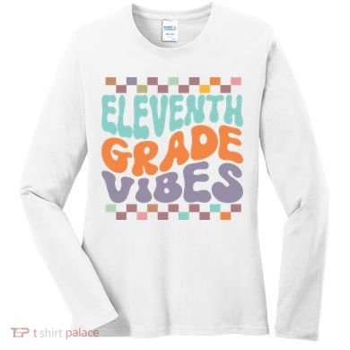 Eleventh Grade Vibes Retro Groovy 11th Grade Back To School Women's Long Sleeve Shirt