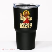 Easter Guess Whos Back Jesus Funny Religious Women Tumbler thumb 0