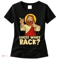 Easter Guess Whos Back Jesus Funny Religious Women Women's T-Shirt thumb 0