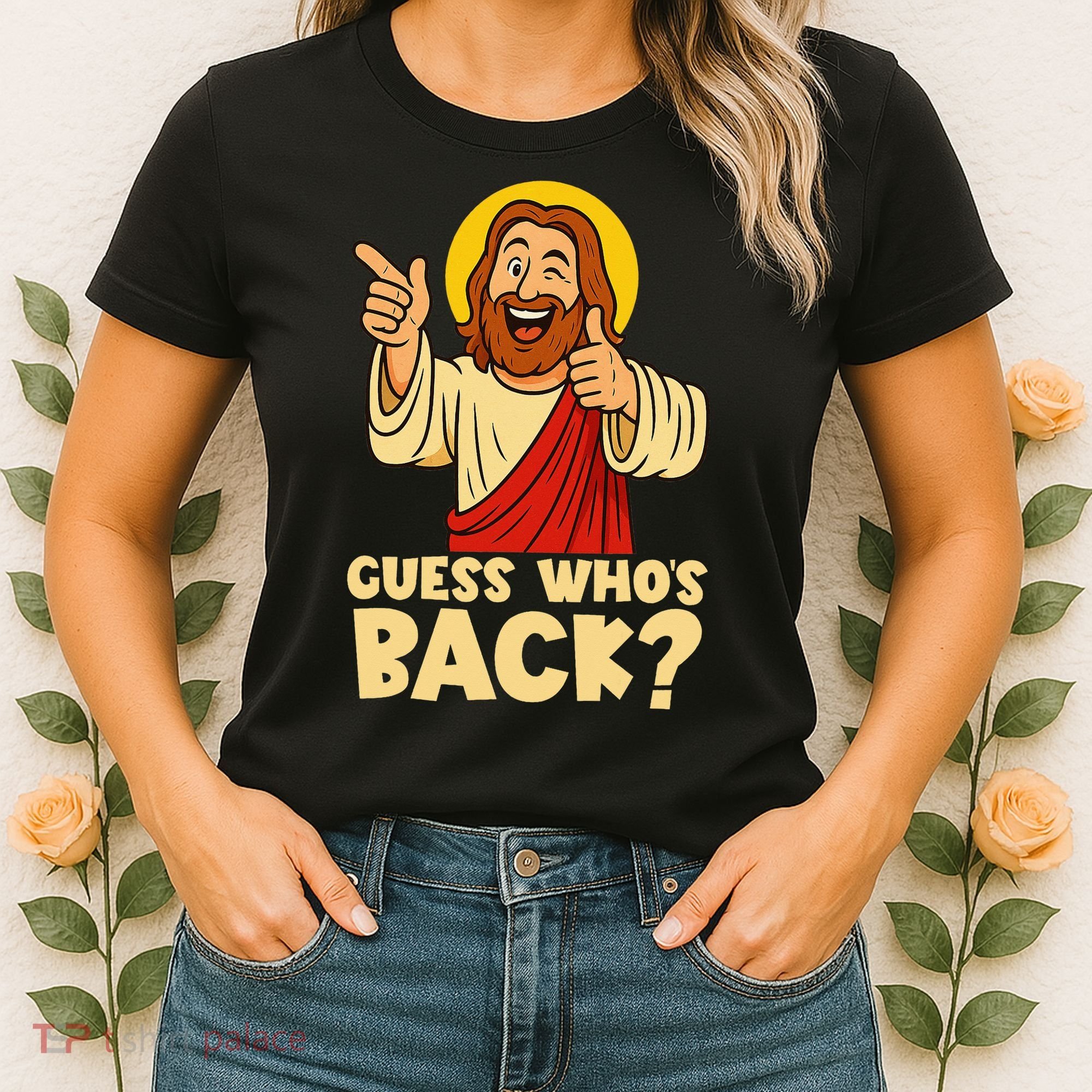 Easter Guess Whos Back Jesus Funny Religious Women Women's T-Shirt